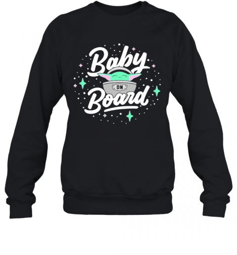 Baby Yoda Baby On Board T-Shirt Unisex Sweatshirt