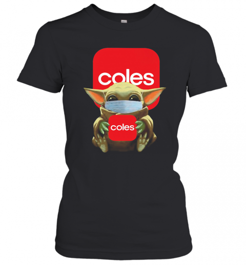 Baby Yoda Face Mask Hug Coles T-Shirt Classic Women's T-shirt