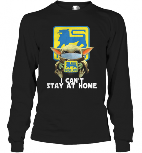 Baby Yoda Face Mask Hug Food Lion I Can't Stay At Home T-Shirt Long Sleeved T-shirt 