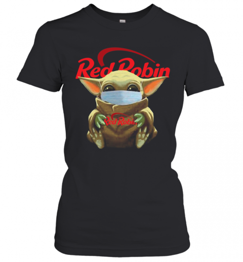 Baby Yoda Face Mask Hug Red Robin T-Shirt Classic Women's T-shirt