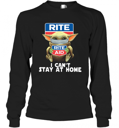 Baby Yoda Face Mask Hug Rite Aid I Can't Stay At Home T-Shirt Long Sleeved T-shirt 
