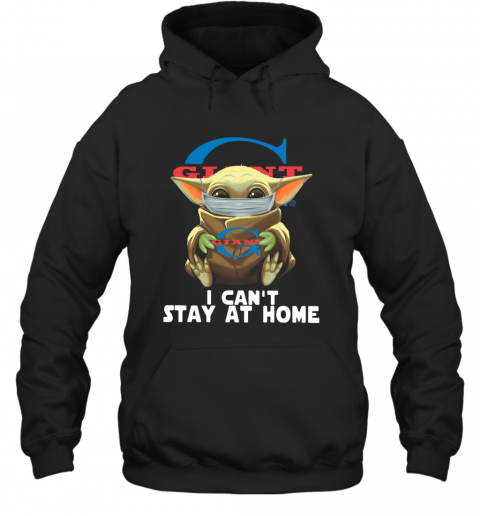 Baby Yoda Face Mask Old Giant Food Can't Stay At Home T-Shirt Unisex Hoodie