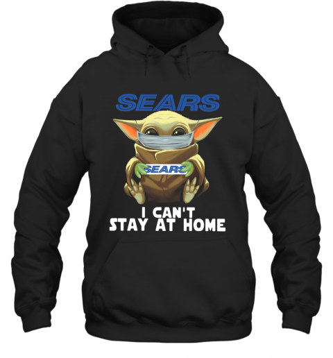 Baby Yoda Face Mask Sears Can't Stay At Home T-Shirt Unisex Hoodie