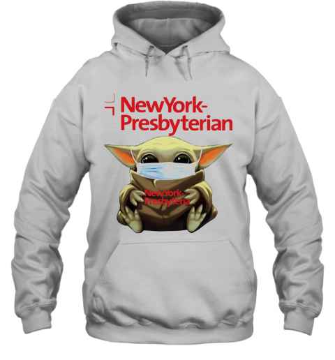 Baby Yoda Hug New York Presbyterian Covid 19 T-Shirt Unisex Hoodie