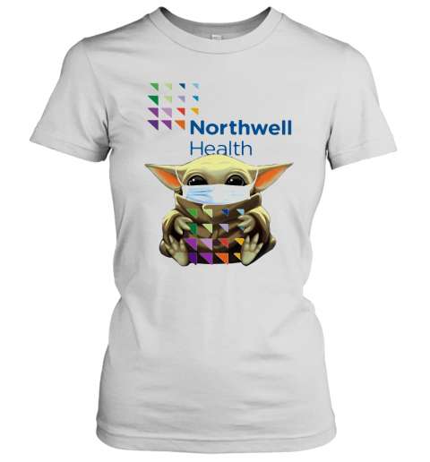 Baby Yoda Hug Northwell Heath Covid 19 2020 T-Shirt Classic Women's T-shirt