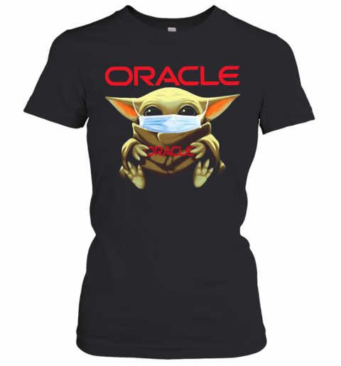 Baby Yoda Hug Oracle Mask T-Shirt Classic Women's T-shirt