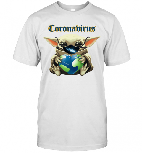 Baby Yoda Mask Heart Earth Coronavirus T-Shirt
