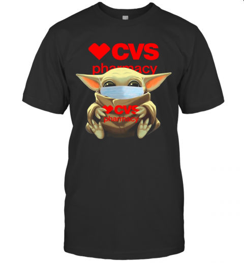 Baby Yoda Mask Hug Cvs Pharmacy T-Shirt