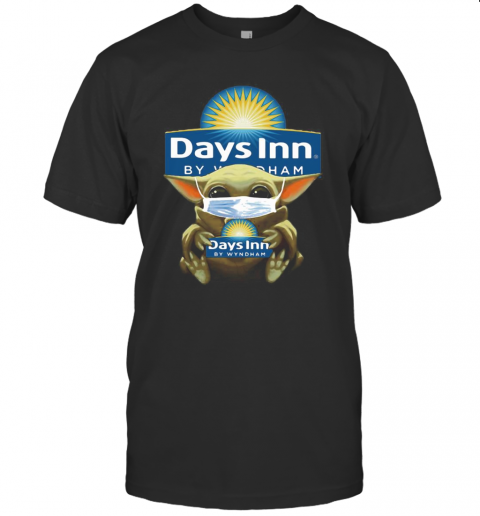 Baby Yoda Mask Hug Days Inn By Wyndham T-Shirt