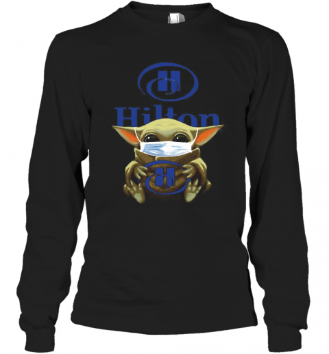Baby Yoda Mask Hug Hilton T-Shirt Long Sleeved T-shirt 