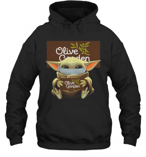 Baby Yoda Mask Hug Olive Garden T-Shirt Unisex Hoodie