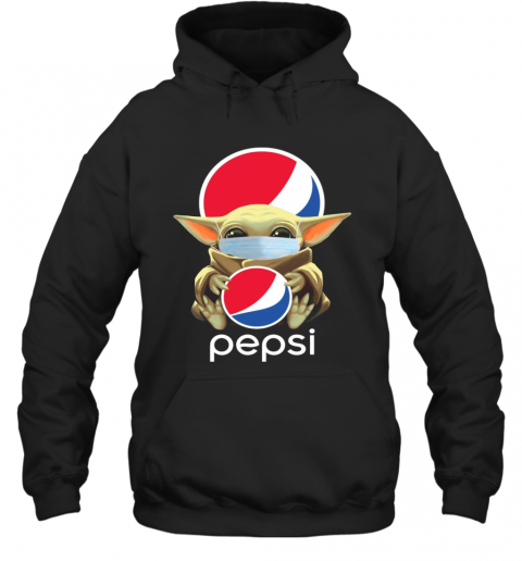 Baby Yoda Mask Hug Pepsi T-Shirt Unisex Hoodie