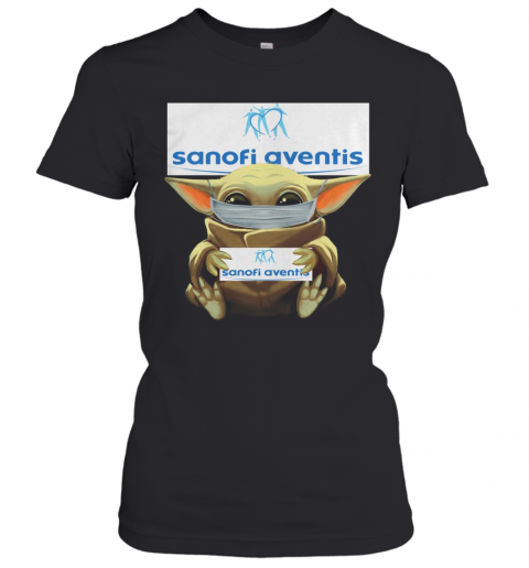 Baby Yoda Mask Hug Sanofi Aventis T-Shirt Classic Women's T-shirt