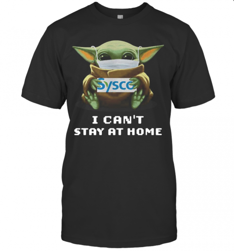 Baby Yoda Mask Hug Sysco T-Shirt