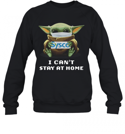 Baby Yoda Mask Hug Sysco T-Shirt Unisex Sweatshirt