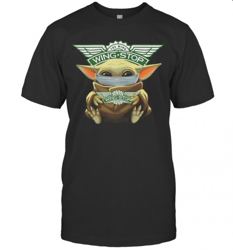 Baby Yoda Mask Hug The Wingstop T-Shirt