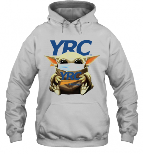 Baby Yoda Mask Hug YRC Freight T-Shirt Unisex Hoodie