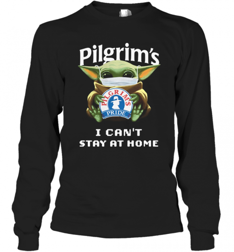 Baby Yoda Mask Pilgrim'S I Can'T Stay At Home T-Shirt Long Sleeved T-shirt 