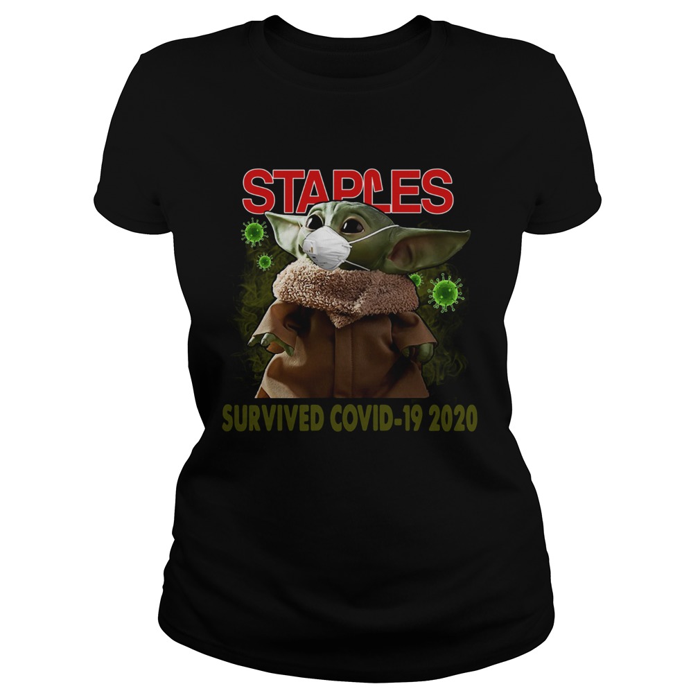 Baby Yoda Staples Survived Covid 19 2020 Classic Ladies