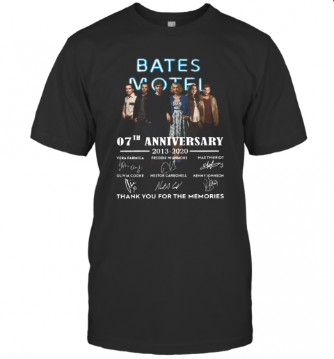 Bates Motel 07Th Anniversary 2013 2020 Signatures Thank You For The Memories T-Shirt