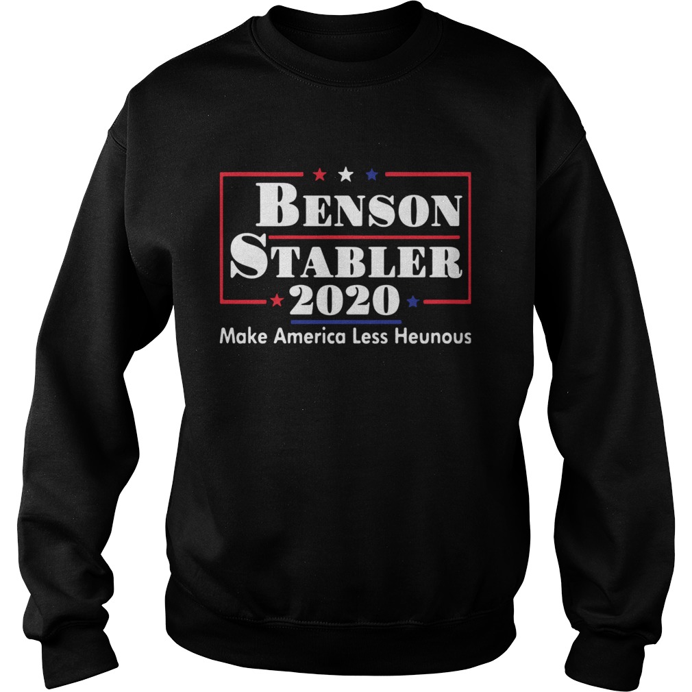 Benson Stabler 2020 Make America Less Heinous Sweatshirt
