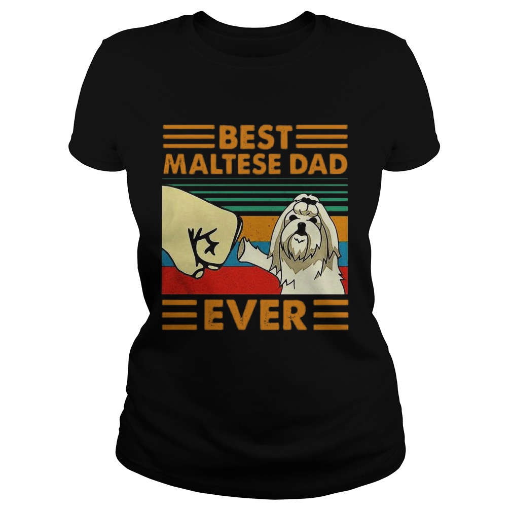 Best Maltese Dad Ever Vintage Classic Ladies