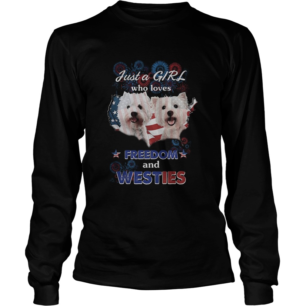 Bichons just a girl who loves freedom and westies American flag Long Sleeve