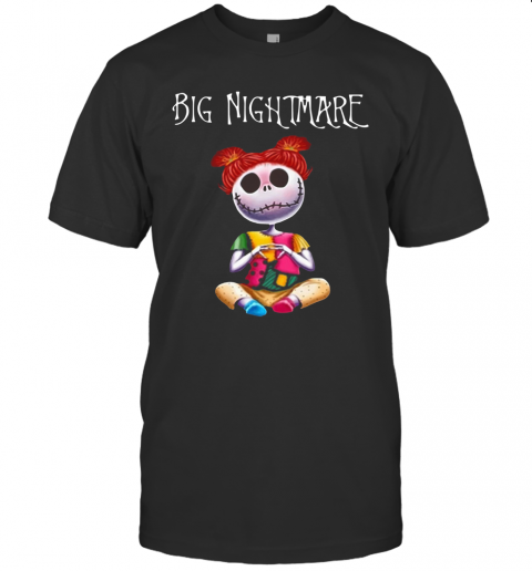 Big Nightmare 2020 T-Shirt