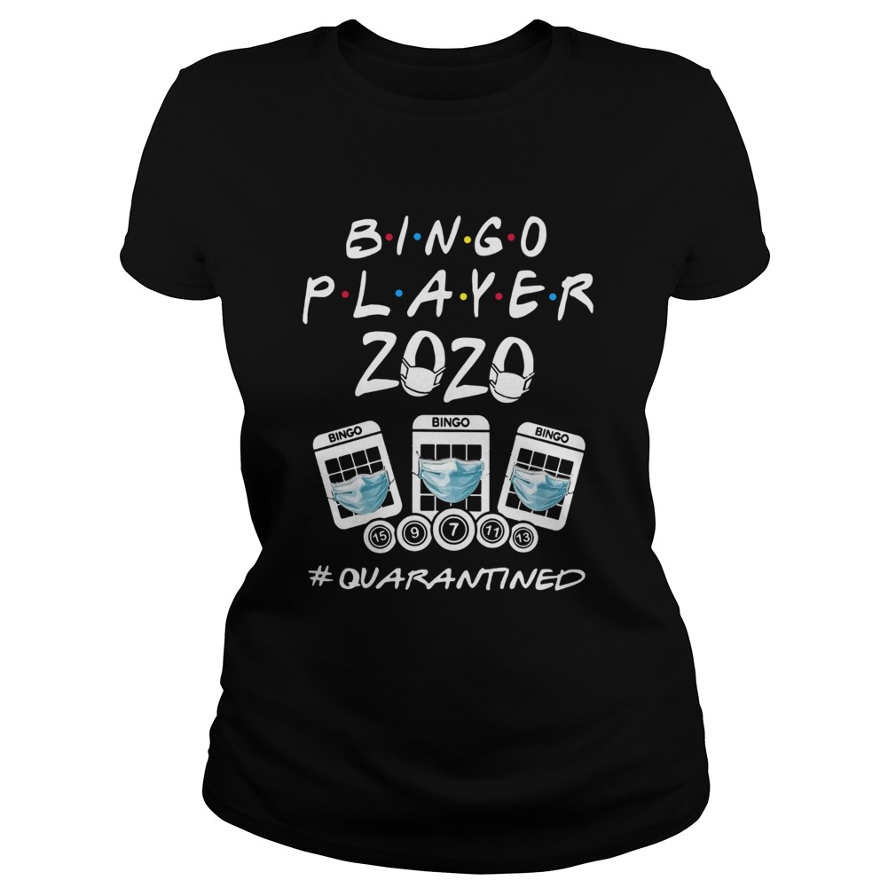 Bingo Player 2020 Quarantined Classic Ladies