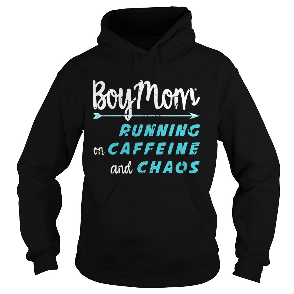 Boy Mom running on caffeine and chaos Hoodie