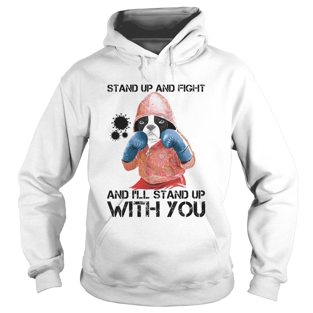 Bulldogs stand up and fight and ill stand up with you coronavirus Hoodie