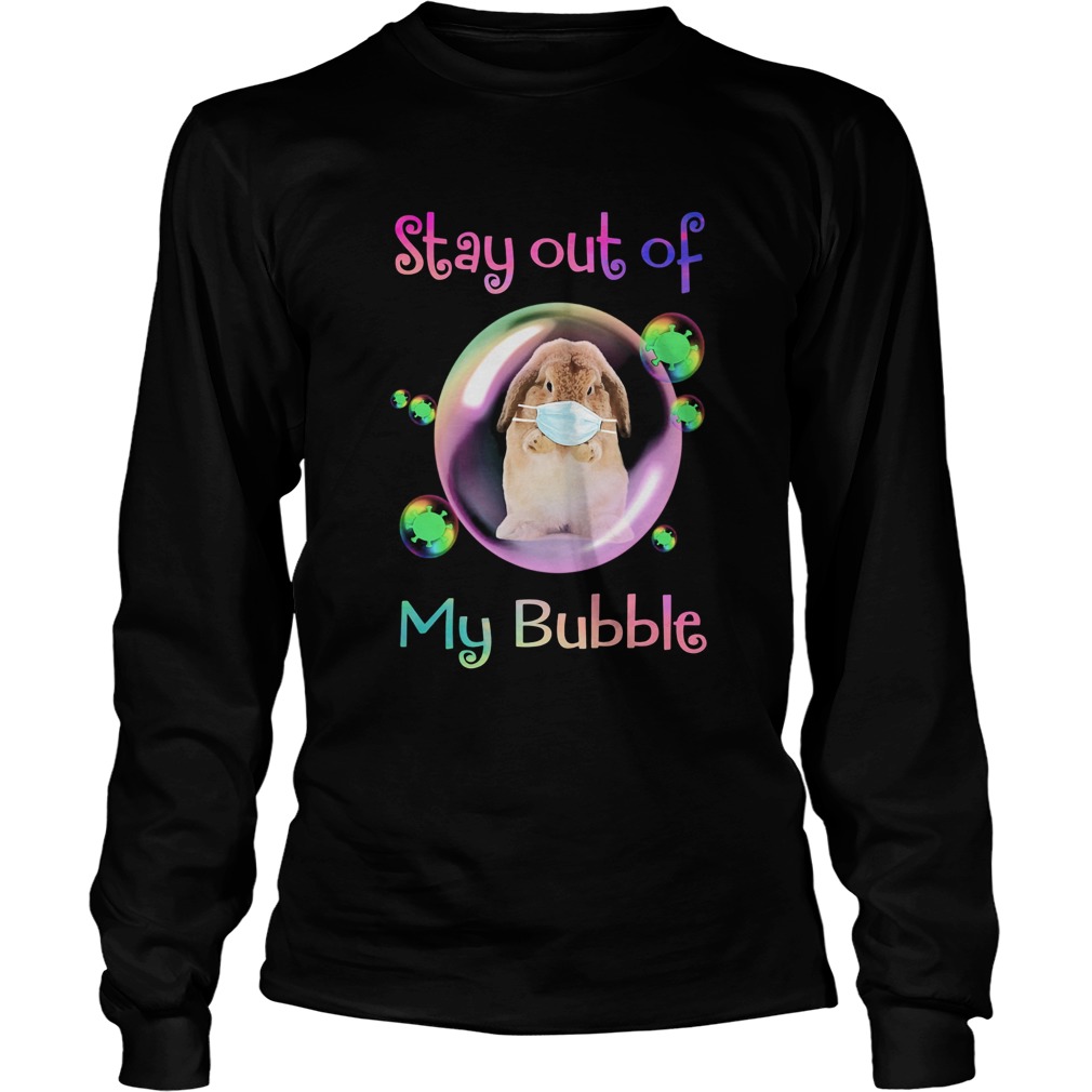 Bunny wear medical mask stay out of my bubble coronavirus Long Sleeve