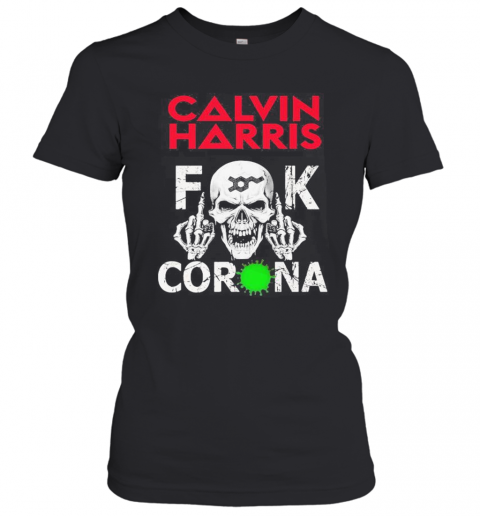 Calvin Harrix Fuck Corona T-Shirt Classic Women's T-shirt
