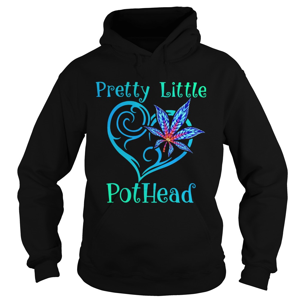 Cannabis Pretty Little Pothead Hoodie
