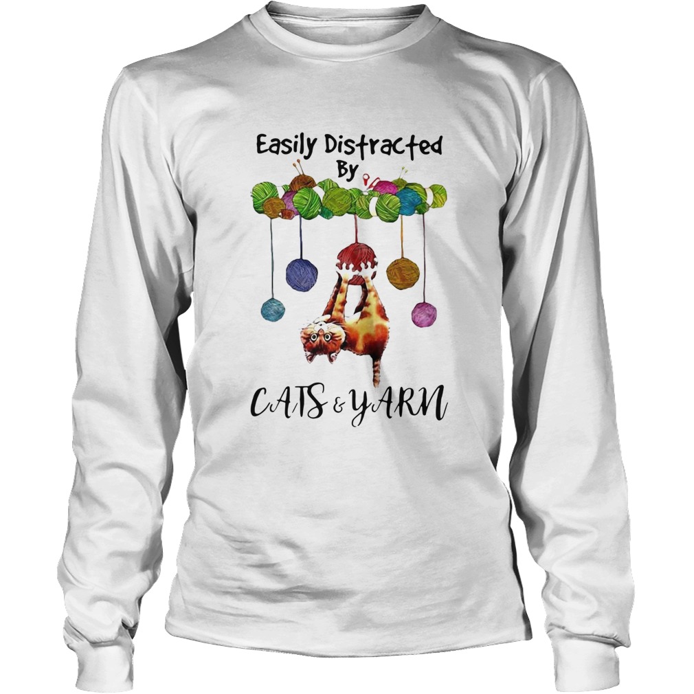 Cats And Yarn Easily Distracted Long Sleeve