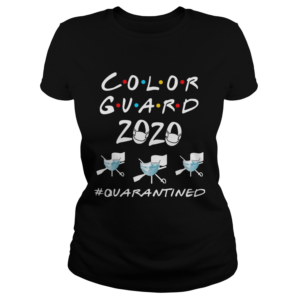 Color Guard 2020 Quarantined Classic Ladies