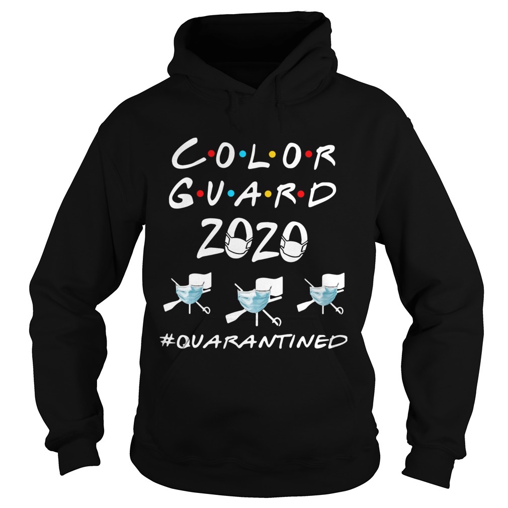 Color Guard 2020 Quarantined Hoodie