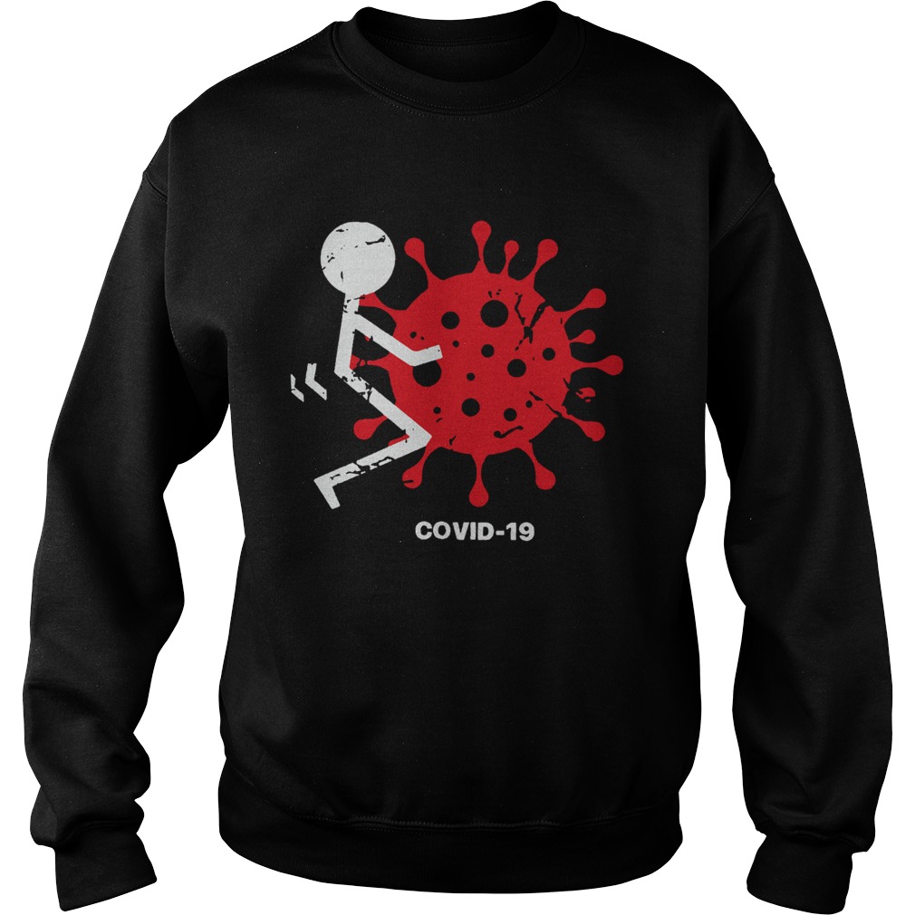 Corona killer People Covid 19 Sweatshirt