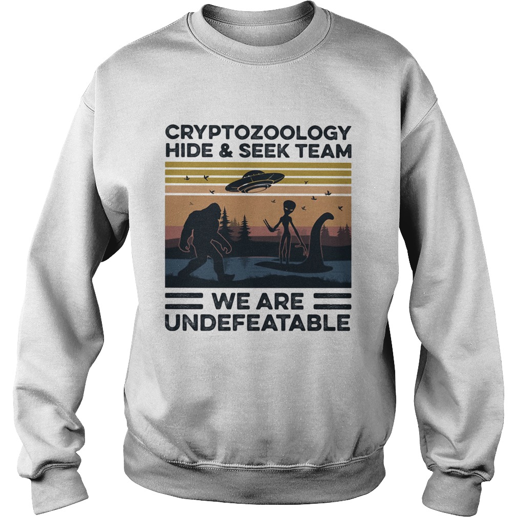 Cryptozoology hide and seek team we are undefeatable vintage Sweatshirt