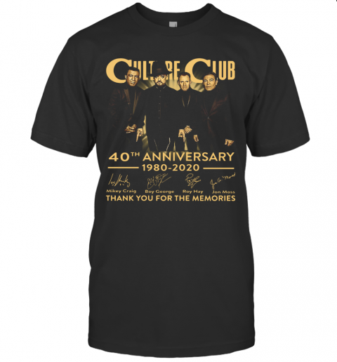 Culture Club 40Th Anniversary 1980 2020 Thank You For The Memories T-Shirt
