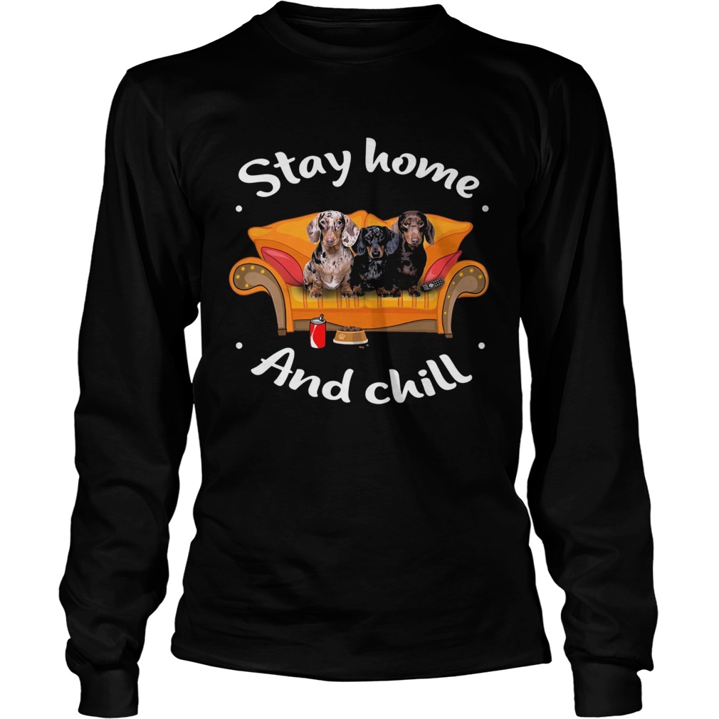 Dachshund stay home and chill Long Sleeve