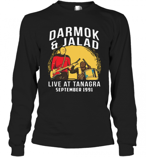 Darmok And Jalad Live At Tanagra September 1991 T-Shirt Long Sleeved T-shirt 