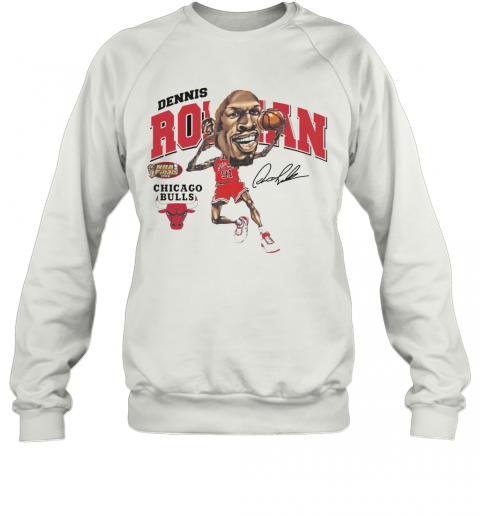 Dennis Rodman Chicago Bulls Signature T-Shirt Unisex Sweatshirt