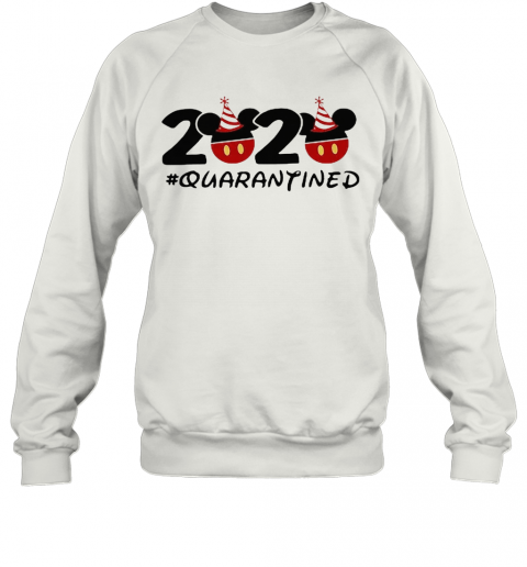 Disney Mickey Mouse 2020 #Quarantined Coronavirus T-Shirt Unisex Sweatshirt
