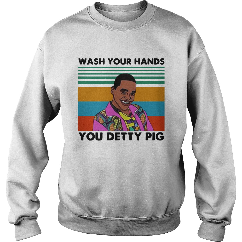 Eric Effiong Wash Your Hands You Detty Pig Vintage Sweatshirt