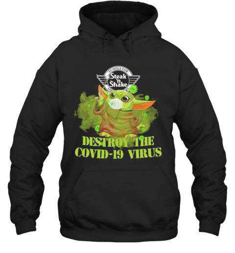 Famous For Steak ‘N Shake Baby Yoda Destroy The Covid 19 Virus T-Shirt Unisex Hoodie