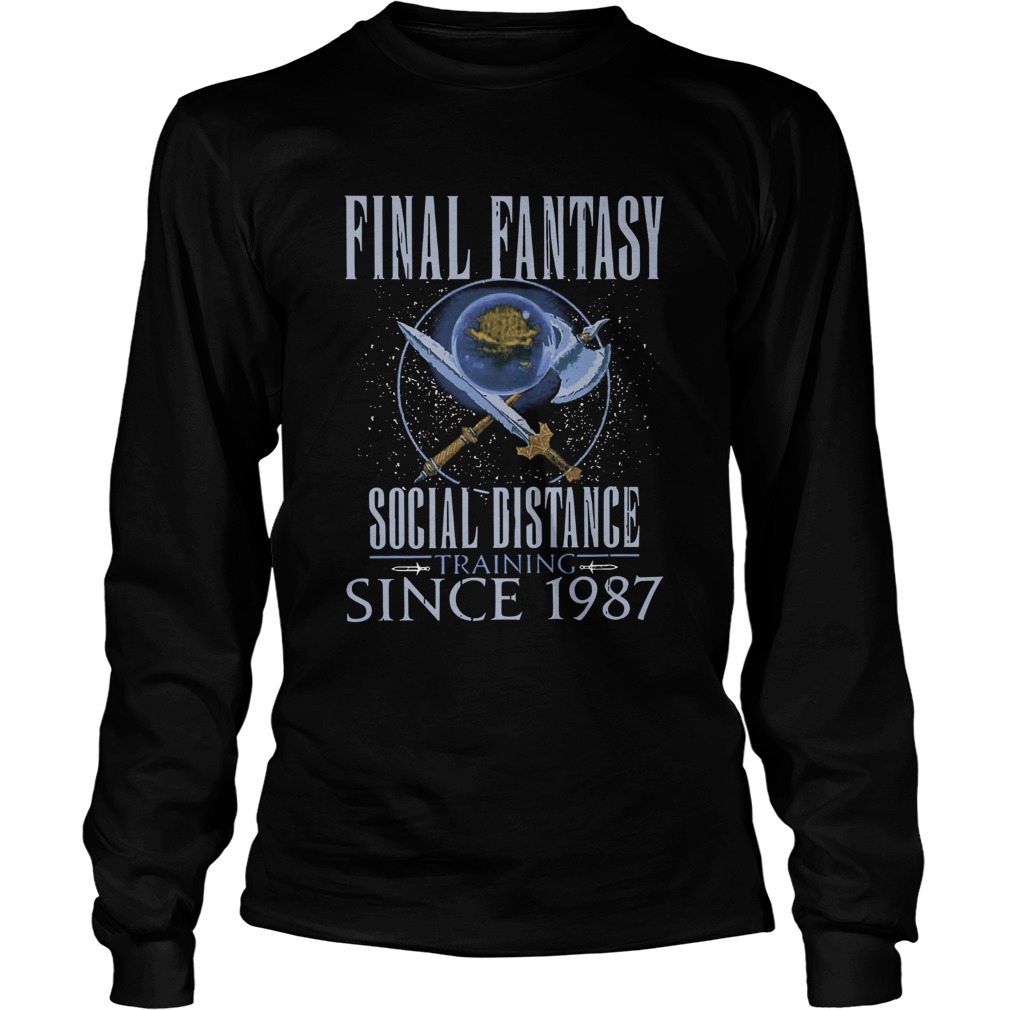 Final Fantasy Social Distance Training Since 1987 Long Sleeve