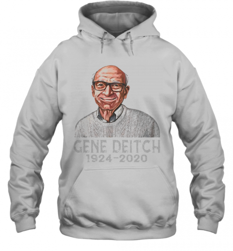 Gene Deitch Rip 1924 2020 T-Shirt Unisex Hoodie