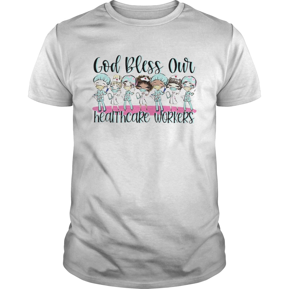 God Bless Our Healthcare Workers shirt