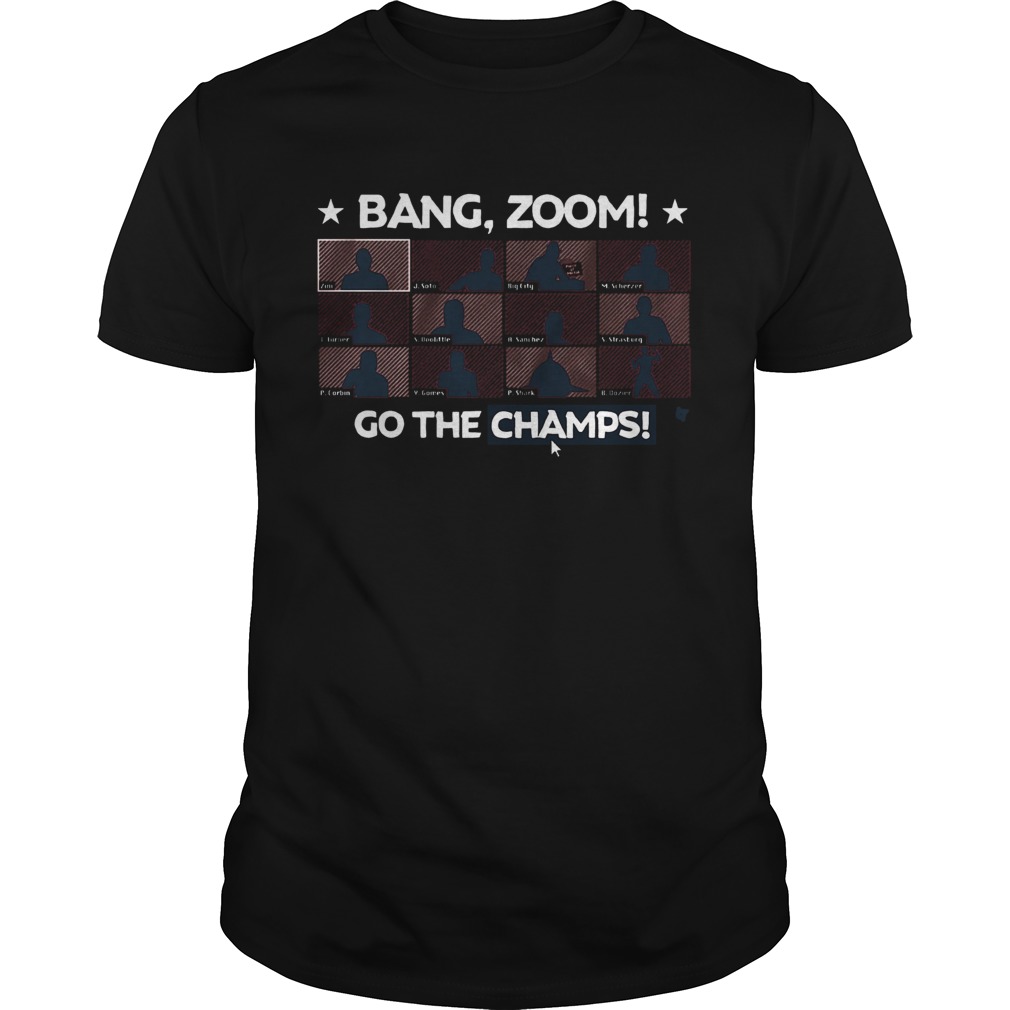 Good Bang Zoom Go The Champs Washington Baseball Reunion shirt